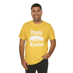 Family Reunion Urban Shirt | Family Love Unisex T-Shirt