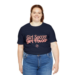 Girl Soccer Girl Power Shirt | Women Soccer T-Shirt