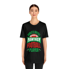 Okayest Fantasy Football Shirt | Funny Fantasy Football Unisex T-Shirt