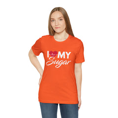 I Love My Sugar Shirt | Couple Love T-Shirt, Pair Girlfriend Boyfriend Matching Shirt