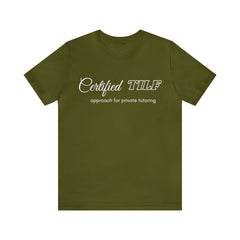 Certified TILF Shirt | Funny Private Tutoring TILF Unisex T-Shirt