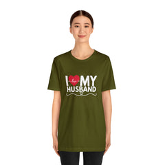 I Love My Husband Shirt | Couple Love T-Shirt, Pair Husband Wife Matching Shirt