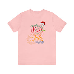 Merry Sunny July Shirt | Christmas in July Statement T-Shirt