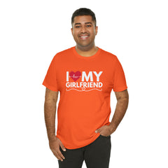 I Love My Girlfriend Shirt | Couple Love T-Shirt, Pair Girlfriend Boyfriend Matching Shirt