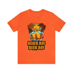 Beer Day Beach Day Shirt | Drink Beer Unisex T-Shirt