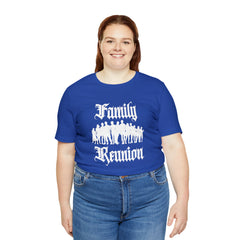 Family Reunion Urban Shirt | Family Love Unisex T-Shirt