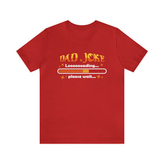 Loading Dad Joke Shirt | National Joke Day Tshirt