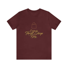 Celebrate Thrift Shop Day Shirt | Thrift Store T-Shirt