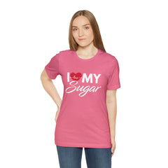 I Love My Sugar Shirt | Couple Love T-Shirt, Pair Girlfriend Boyfriend Matching Shirt