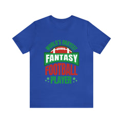 Okayest Fantasy Football Shirt | Funny Fantasy Football Unisex T-Shirt