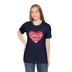 Family Reunion Heart Shirt | Family Love Unisex T-Shirt