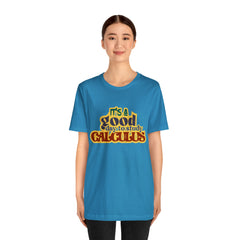 It's a Good Day to do Calculus Shirt | School Unisex T-Shirt