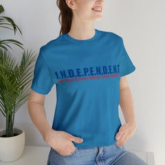 Happy Independence Day Shirt | July 4 Independent T-Shirt