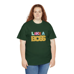 Like A Boss Shirt | Colorful Boss Vibes Statement Tee
