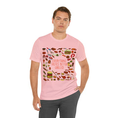 Everything Tastes Better Grilled Shirt | Grilling Love Unisex T-Shirt