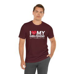 I Love My Girlfriend Shirt | Couple Love T-Shirt, Pair Girlfriend Boyfriend Matching Shirt