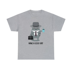 Have A Good Day Shirt | Cat Lover Unisex T-Shirt