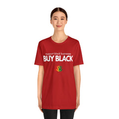 Buy Black Shirt | Support Black Businesses Unisex T-Shirt