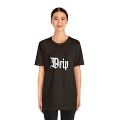 Drip Urban Streetwear Shirt | Drippin Statement T-Shirt