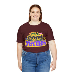 It's a Good Day to do Maths Shirt | School Unisex T-Shirt