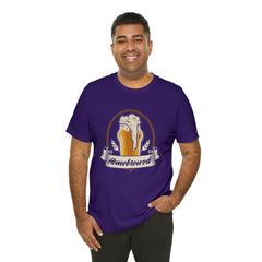 Home Brewed Beer Shirt | Drink Beer Unisex T-Shirt