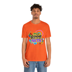 It's a Good Day to Do Arts Shirt | School Unisex T-Shirt