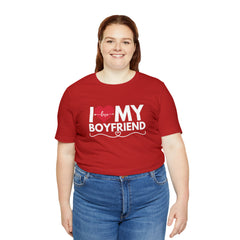 I Love My Boyfriend Shirt | Couple Love T-Shirt, Pair Girlfriend Boyfriend Matching Shirt