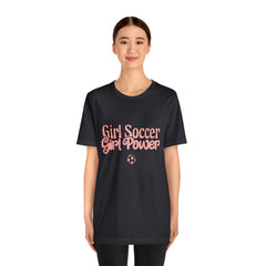 Girl Soccer Girl Power Shirt | Women Soccer T-Shirt
