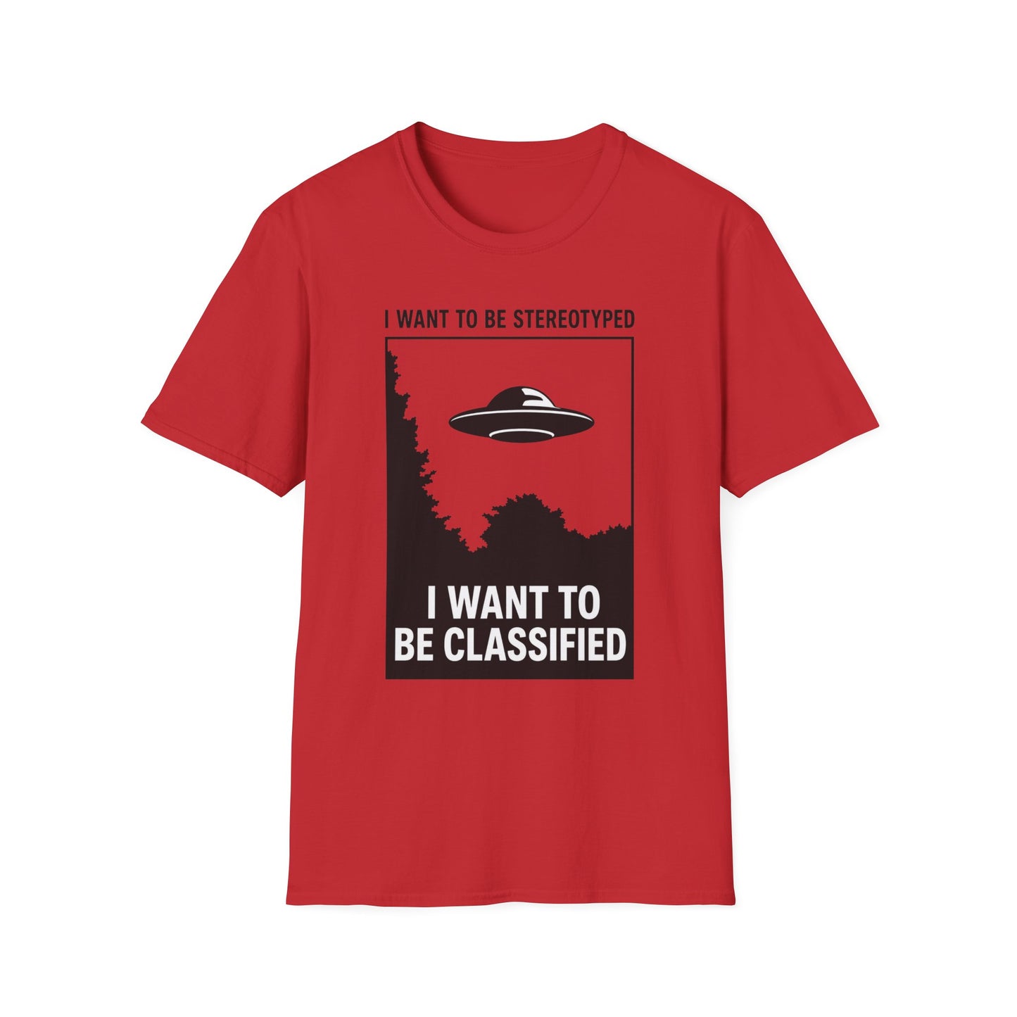 I Want to Be Stereotyped / I Want to Be Classified UFO T-Shirt