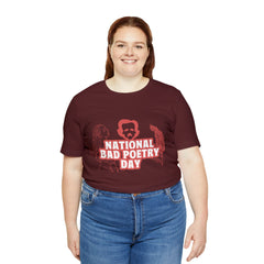 National Bad Poetry Day Shirt 3 | Poem T-Shirt