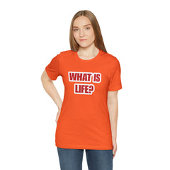 What Is Life? Existential Shirt | Ambiguous Existential Crisis T-Shirt