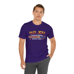 Loading Dad Joke Shirt | National Joke Day Tshirt