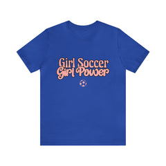 Girl Soccer Girl Power Shirt | Women Soccer T-Shirt