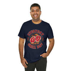 Everyday Grill Day Shirt | Grilling Meat Unisex T-Shirt
