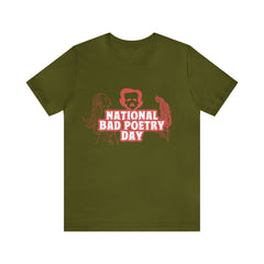 National Bad Poetry Day Shirt 3 | Poem T-Shirt