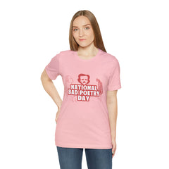 National Bad Poetry Day Shirt 3 | Poem T-Shirt