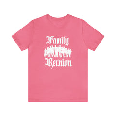 Family Reunion Urban Shirt | Family Love Unisex T-Shirt