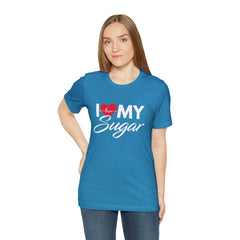 I Love My Sugar Shirt | Couple Love T-Shirt, Pair Girlfriend Boyfriend Matching Shirt