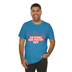 National Bad Poetry Day Shirt 3 | Poem T-Shirt