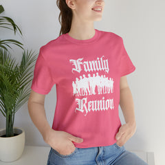 Family Reunion Urban Shirt | Family Love Unisex T-Shirt