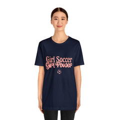 Girl Soccer Girl Power Shirt | Women Soccer T-Shirt