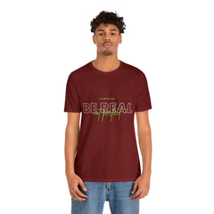 Reminder Be Real Not Perfect Shirt | Motivation Unisex T-Shirt