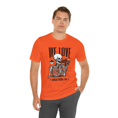 We Love Beer Shirt | Drink Beer Unisex T-Shirt