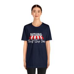 National Thrift Shop Day Shirt | Thrift Store T-Shirt