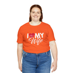 I Love My Wife Shirt | Couple Love T-Shirt, Pair Husband Wife Matching Shirt