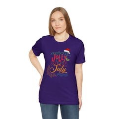 Merry Sunny July Shirt | Christmas in July Statement T-Shirt