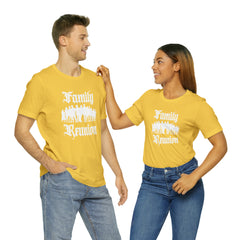 Family Reunion Urban Shirt | Family Love Unisex T-Shirt