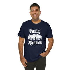 Family Reunion Urban Shirt | Family Love Unisex T-Shirt