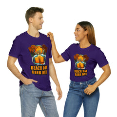 Beer Day Beach Day Shirt | Drink Beer Unisex T-Shirt