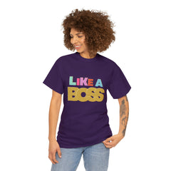 Like A Boss Shirt | Colorful Boss Vibes Statement Tee